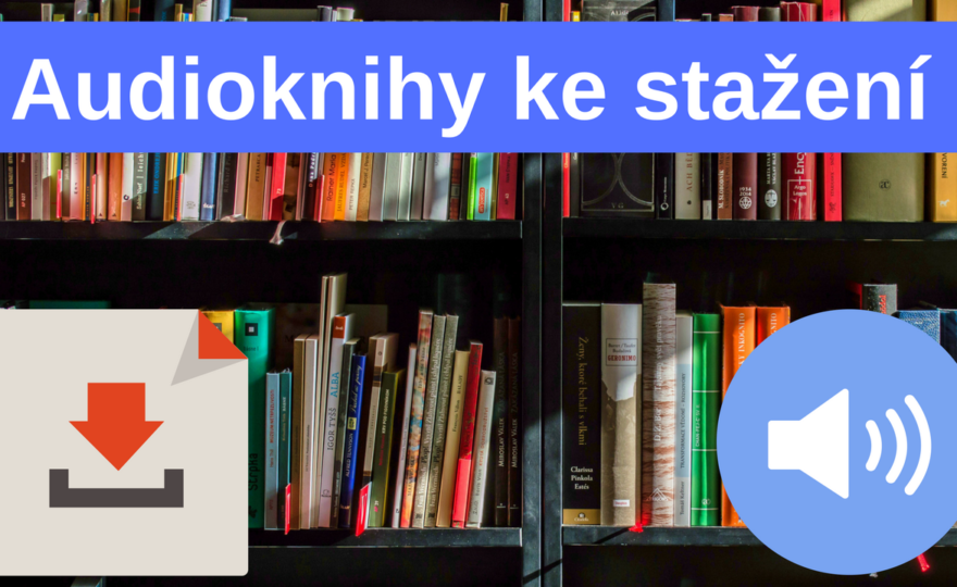 Audioknihy ke stažení zdarma