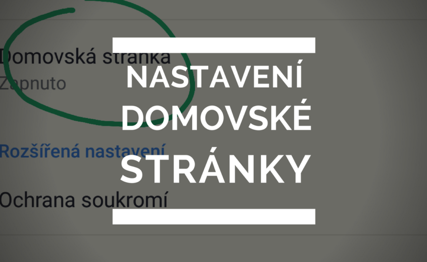 Jak nastavit domovskou stránku