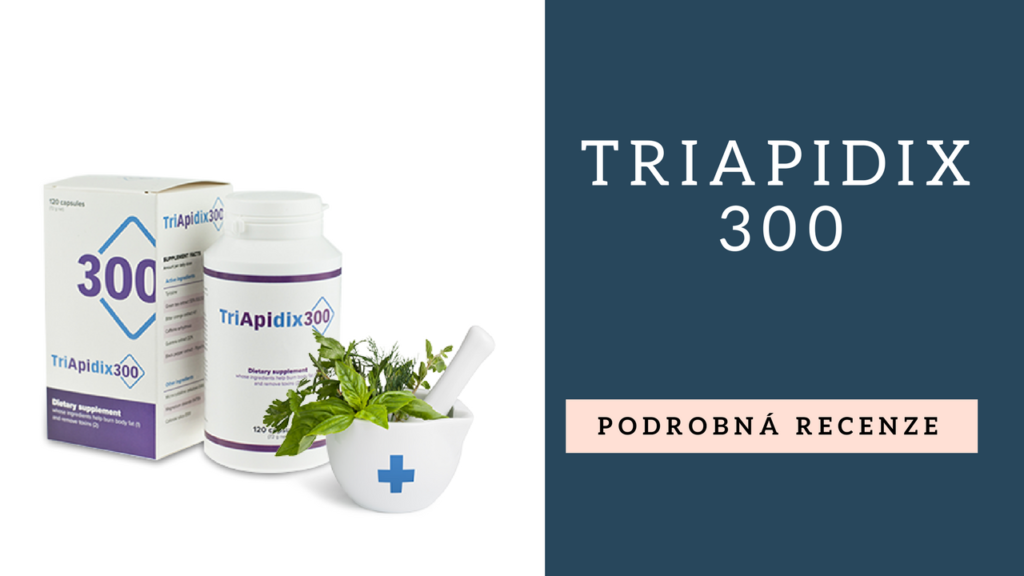 Triapidix300 – jak funguje?